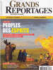 Grands Reportages 349 Décembre 2010 Spécial Peuples Des Esprits - Tourism & Regions