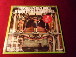 QUETRON GEORGES  ORGUE DE BARBARIE   49 TOUCHES ° MUSIQUES DES RUES D'HIER ET D'AUJOURD'HUI  ALBUM DOUBLE - Hit-Compilations