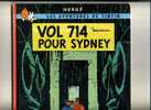 - TINTIN . VOL 714 POUR SYDNEY . CASTERMAN - Tintin