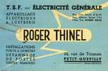 76-LE PETIT QUEVILLY...CARTE PUB 12/8 CM TSF.ELECTRICITE GENERALE ROGER THINEL..24,RUE DE TRIANON - Le Petit-quevilly