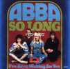CD - ABBA - So Long (3.08) - I've Been Waiting For You (3.42) - Collector's Editions