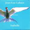 CD - Jean-Luc LAHAYE - Isabelle (3.57) - PROMO - Verzameluitgaven