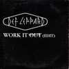 CD - DEF LEPPARD - Work It Out (edit - 3.41) - PROMO - Collector's Editions