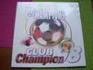 ON SERA LES CHAMPIONS  ° CLUB CHAMPION 98 - 45 Rpm - Maxi-Single