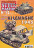 Les Thématiques Steel Masters 12 Janvier 2011 Allemagne 1945 - Modélisme