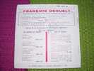 FRANCOIS DEGUELT °  LE VOYAGEUR SANS ETOILE ° COQ DE LA CHANSON FRANCAISE 1961  ° AUTOGRAPHE SUR 45 TOURS VINYLE - Autographs