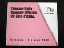 OCCASIONE FOLDER  C&C C F3256/59FU1 - 83° GIRO D'ITALIA - VUOTO SENZA SCHEDA/E PERFETTO - Public Advertising