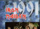 CALENDRIER - 1991 - IRON MAIDEN - 12 Posters - Varia