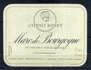 MARC DE BOURGOGNE . Antonin RODET .  Pour 70cl.  (024) - Bourgogne