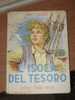 L'ISOLA DEL TESORO - ROBERT L. STEVENSON - FRATELLI FABBRI EDITORE - Tales & Short Stories