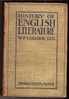 HISTORY OF ENGLISH LITERATURE - W F COLLIER LL D- THOMAS NELSON SONS - HISTOIRE DE LA LITTERATURE ANGLAISE 1912 - Antología