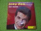 JOEY  DEE  ° AND THE STARLITERS  ° TWIST MADISON - Other - English Music