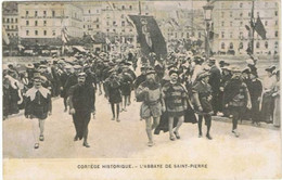 ABBAYE DE ST  PIERRE        Cortège Historique - Betogingen