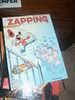 ZAPPING GENERATION T3 TROP FORT  ERNST    GARRERA   DUPUIS - Zappeurs, Les