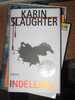 INDELEBILE - KARIN SLAUGHTER  - ED. PIEMME - Alte Bücher