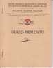 Guide-mémento,sécurité Sociale Militaire, Armée De L´Air,questionnaire Médical,veuves Et Orphelins - Aviation