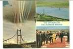 CPSM OPENED BY THE QUEEN On 17 Th JULY 1981 THE HUMBER BRIDGE - Inaugurations