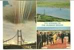 CPSM OPENED BY THE QUEEN On 17 Th JULY 1981 THE HUMBER BRIDGE - Inaugurazioni