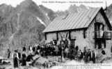 Club Alpin Français - Inauguration Du Chalet Refuge De Rabuons Le 15 Juillet 1906 - Saint-Etienne-de-Tinée