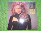TAYLOR DAYNE  °  TELL IT TO MY HEART - Other - English Music