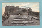 EDINBURGH CASTLE  -  Argyle And Sutherland  Highlanders -  1907  -  CARTE ANIMEE  - - Inverness-shire