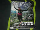 Sport Week N° 525 (n° 1-2011) FAITH DICKEY Slacklining - Sports