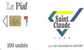 # PIAF FR.SCL1 - SAINT CLAUDE Logo De La Ville 100u Iso 1000 Sept-92 39000111 - Tres Bon Etat - - Cartes De Stationnement, PIAF