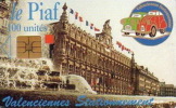 # PIAF FR.VCI10 - VALENCIENNES Hotel De Ville 100u Iso 10000 Janv-95 59320111 - Tres Bon Etat - - Parkkarten