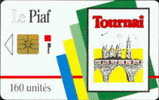 # Piaf B.TOU3 - TOURNAI Monuments Et Pont 160u Iso ? Neant 99D40111 - Tres Bon Etat - - Scontrini Di Parcheggio