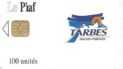 # PIAF FR.TAR4 - TARBES Logo De La Ville 100u Iso 1500 Aout-99 65010111 - Tres Bon Etat - - Scontrini Di Parcheggio