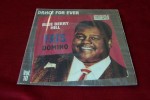FATS DOMINO  °  BLUE  BERRY HILL  / DANCE FOR EVER - Other - English Music