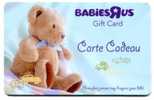 @+ Carte Cadeau - Gift Card : Toys"R"us - France -  BABIES"R"US - OURSON - 2010. - Gift And Loyalty Cards