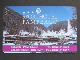 ITALIA SIP - 3257 C&C 166 GOLDEN - PRIVATE PUBBLICHE - PAMPEAGO SPORT HOTEL - NUOVA - Privées - Hommages
