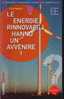 LE ENERGIE RINNOVABILI HANNO UN AVVENIRE? - Mathématiques Et Physique