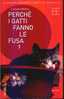 PERCHE' I GATTI FANNO LE FUSA? - Pets