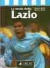 LA STORIA DELLA LAZIO - Sports