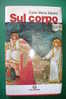 PDN/2 Carlo Maria Martini SUL CORPO Centro Ambrosiano 2000/religione/filosofia - Religión