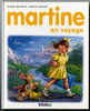 {49510} G Delahaye & M Marlier, Martine En Voyage , N° 2 ; 2002 - Martine