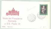 1963 Vaticano Busta Commemorativa Della Visita Del Presidente USA Kennedy In Vaticano - Varietà E Curiosità