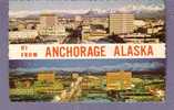 Etats-Unis - Hi From Anchorage Alaska - Day View - Night View - Andere & Zonder Classificatie