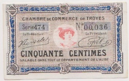 Billet Chambre De Commerce De Troyes 50 Centimes ( état Neuf ) {S37-22} - Camera Di Commercio