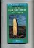 - LES HEUTS LIEUX DE LA PREHISTOIRE . BORDAS 1995 - Archéologie