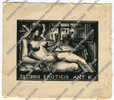 EX LIBRIS EROTICIS ANT. K.  ANNO 1932 - Exlibris