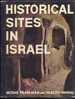 Historical Sites In Israel - Moshe Pearlman And Yaccov Yannai - Midden-Oosten