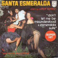 SANTA  ESMERALDA  °   DON' T  LET ME BE MISUNDERSTOOD + ESMERALDA SUITE - Other - English Music