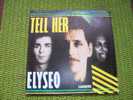ELYSEO  °  TELL HER - Autres - Musique Anglaise