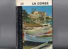 La CORSE, Pays Et Cités D'art De J. RICCI, De 1972, 158 Pages, édition Nathan, Photos - Corse