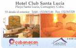 021 TARJETA DE CUBA HOTEL STA. LUCIA - Cuba