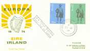 IRELAND  EUROPA CEPT 1974  FDC - 1974