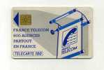 - TELECARTE FRANCE . 600 AGENCES - 600 Agences